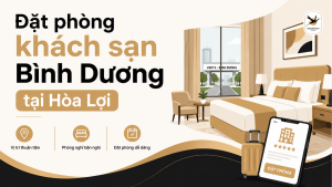 Đặt phòng khách sạn Bình Dương