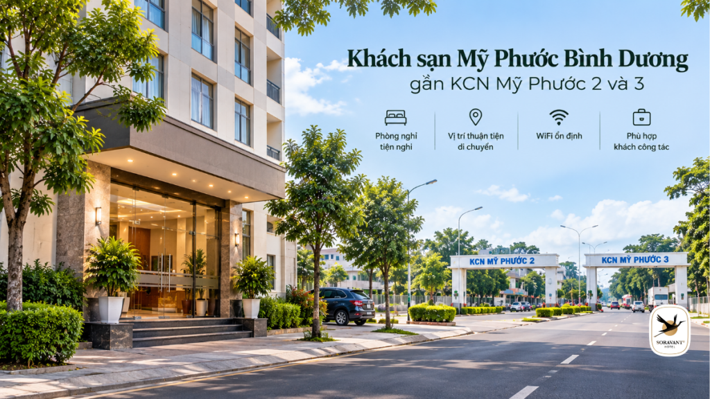 Khách sạn Mỹ Phước Bình Dương gần KCN Mỹ Phước 2 và 3